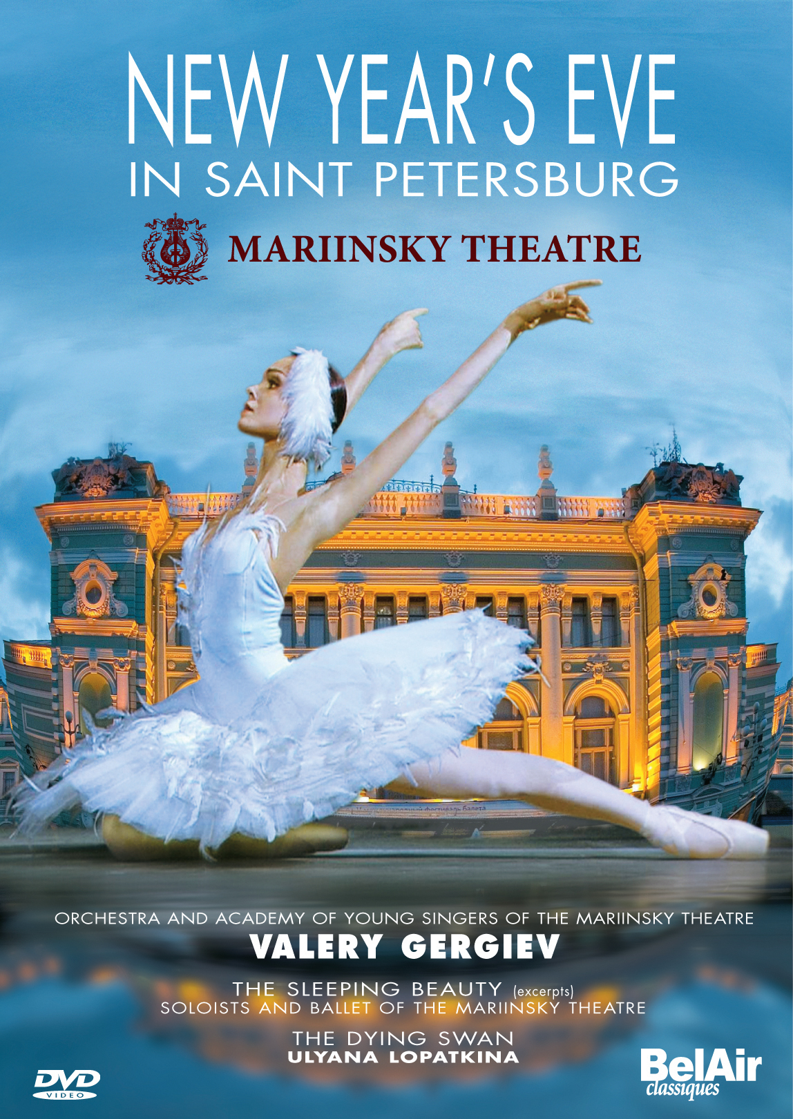 New Year's Eve at the Mariinsky [DVD] | BelAir Classiques